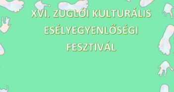 XVI. Zuglói Kulturális Esélyegyenlőségi Fesztivál - cover