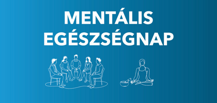 Mentális Egészségnap 2026. október